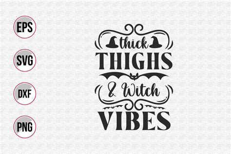 Unlock your inner witch with thuck thighs and witch volbes svg